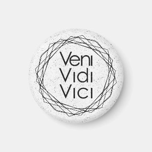 Ich kam, ich sah, ich eroberte "Veni, Vidi, Vici" Magnet