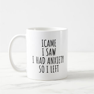 ICH KAM ICH SAH ICH HATTE ANGST ALSO GING ICH WEG KAFFEETASSE