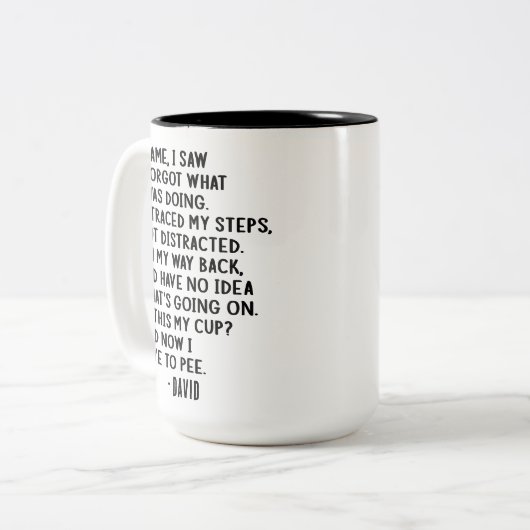 Ich kam, ich sah, ich vergaß den lustigen Zitat-In Zweifarbige Tasse (Vorderseite Links)