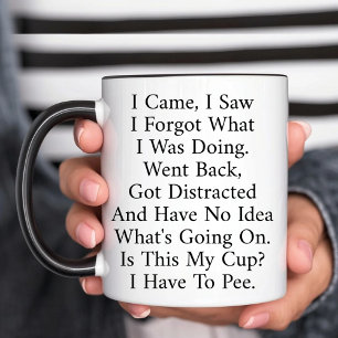 Ich kam, ich sah, ich vergaß, was ich tat, lustig zweifarbige tasse