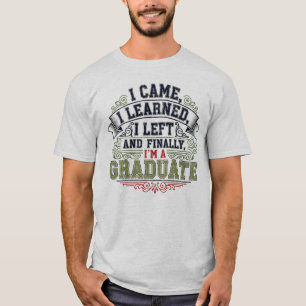 Ich kam, lernte, Links und schließlich bin ich ein T-Shirt