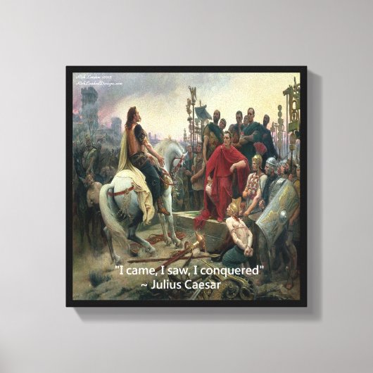 Ich kam, sah ich erobert Caesar Canvas Print Leinwanddruck (Vorderseite)