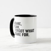 Ich kam, sah ich vergessen, was ich kam für lustig tasse (Vorderseite Links)