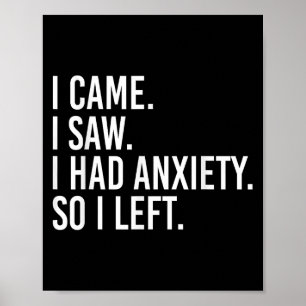 Ich kam und sah, dass ich Angst hatte, also Verlie Poster