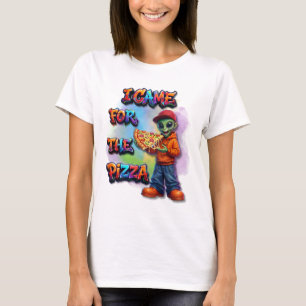 Ich kam wegen der Pizza Lustiges Alien-Essensdesig T-Shirt