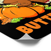 Ich kam wie ein Butterball lustige Türkei Herbst Poster (Ecke)
