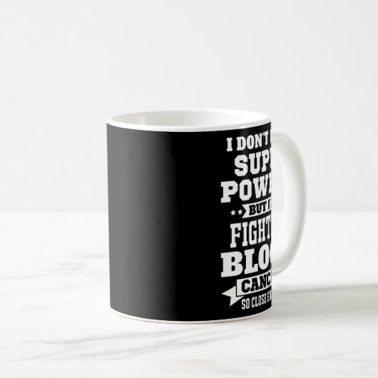 Ich kämpfe gegen Blutkrebs Motivierend L Kaffeetasse (VorderseiteRechts)