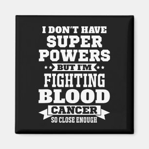 Ich kämpfe gegen Blutkrebs Motivierend L Magnet