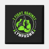 Ich kämpfe gegen Lymphomen Awareness Support Boxin Magnet (Vorne)