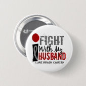 Ich kämpfe mit meinem Ehemann-Hirntumor Button (Vorne & Hinten)