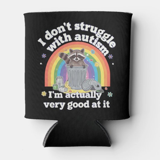 Ich kämpfe nicht mit Autismus Autistisch Funny Rac Dosenkühler (Vorderseite)