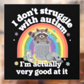 Ich kämpfe nicht mit Autismus Autistisch Funny Rac Fensteraufkleber (Blatt 2)