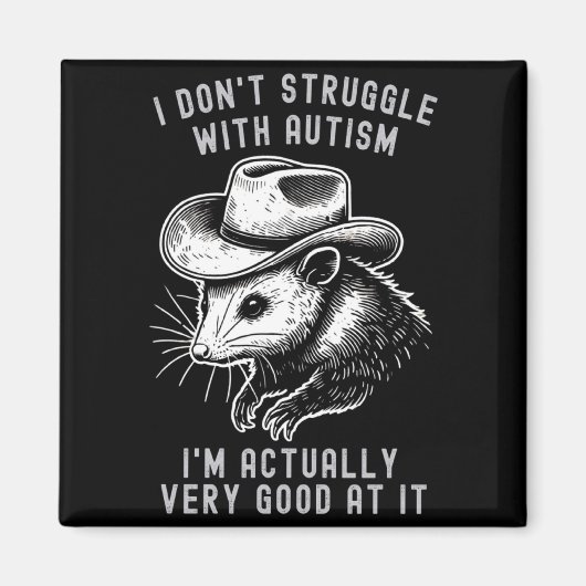Ich kämpfe nicht mit Autismus, ich bin eigentlich Magnet (Vorne)