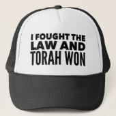 Ich kämpfte gegen das Gesetz und Torah Won Funny H Truckerkappe (Vorderseite)