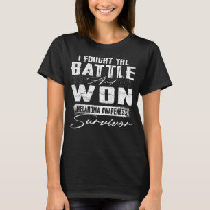 Ich kämpfte gegen die Battle & Won Melanoma Hautbe T-Shirt