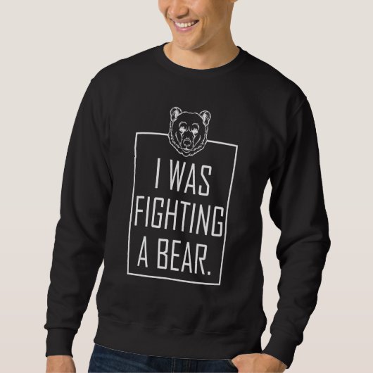 Ich kämpfte gegen eine Bärenverletzung Erholung Br Sweatshirt (Vorderseite)