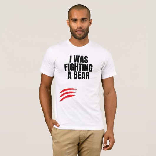 Ich kämpfte gegen einen Bären T-Shirt (Vorne ganz)