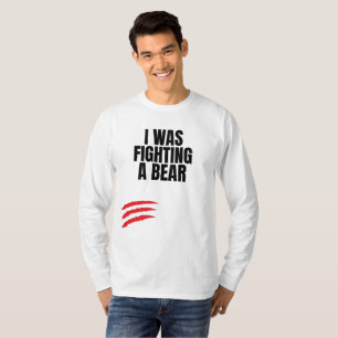 Ich kämpfte gegen einen Bären T-Shirt
