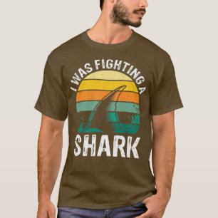 Ich kämpfte gegen einen zerbrochenen Hai 442 T-Shirt