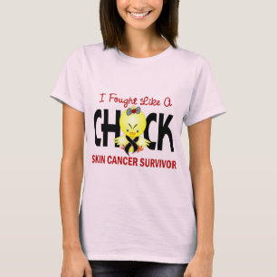 Ich kämpfte wie ein Küken-Haut-Krebs-Überlebend T-Shirt