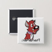 Ich Kan hat Kat? Funny Button kann ich haben ? (Vorne & Hinten)