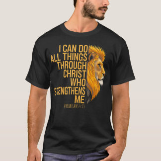 Ich kann alle Dinge durch Christus Bibelvers Chr T-Shirt
