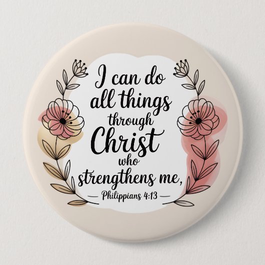 Ich kann alle Dinge durch Christus tun Button (Vorderseite)