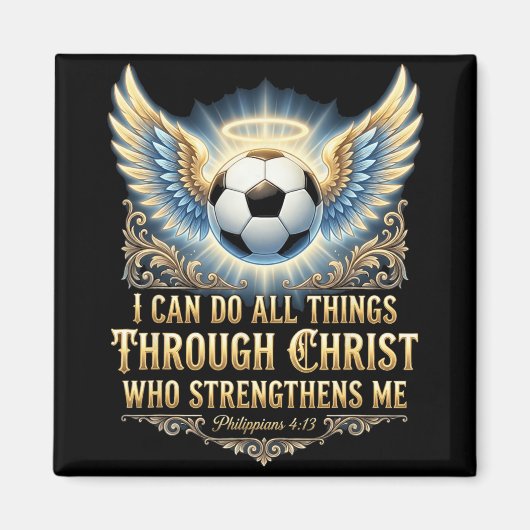 Ich kann alle Dinge durch Christus tun Fußball Gla Magnet (Vorne)