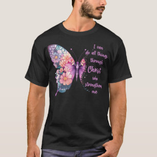 Ich kann alle Dinge durch Christus tun Pretty Butt T-Shirt