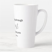 Ich kann alle Dinge durch Christus tun - Tumbler Milchtasse (Rechts)