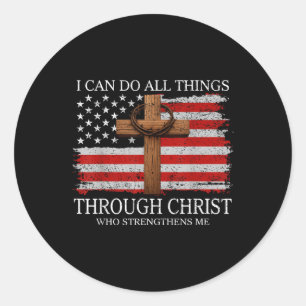 Ich kann alle Dinge durch Jesus America Stolz Uns Runder Aufkleber
