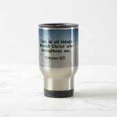 Ich kann alle Dinge durch...Philipper 4:13 Reisebecher (Mittel)