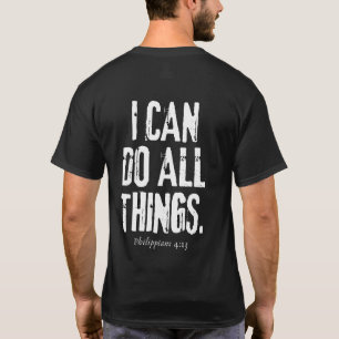 Ich kann alle Dinge tun. T-Shirt