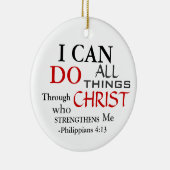 ICH KANN ALLE PHILIPPIER 4:13 MACHEN KERAMIK ORNAMENT (Rechts)