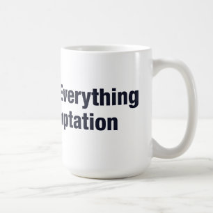 Ich kann alles außer Versuchung widerstehen Kaffeetasse