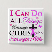 ICH KANN ALLES DURCH CHRIST MACHEN BUTTON (Vorderseite)