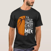 Ich kann alles durch Christus Basketball Christi m T-Shirt (Vorderseite)