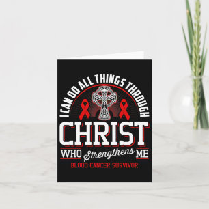 Ich kann alles durch Christus Blutkrebs tun Karte
