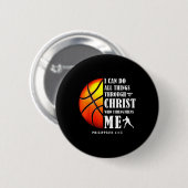 Ich kann alles durch Christus Christliche Baske tu Button (Vorne & Hinten)