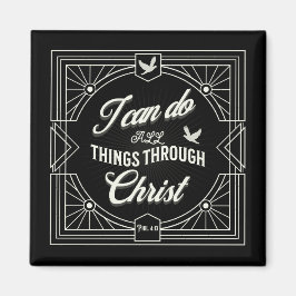 Ich kann alles durch Christus machen Magnet