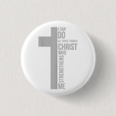 Ich kann alles durch Christus tun, der stärkt Button (Vorderseite)