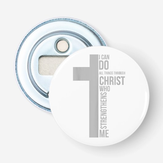 Ich kann alles durch Christus tun, der stärkt Flaschenöffner (Vorderseite)