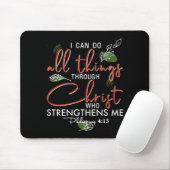 Ich kann alles durch Christus tun, der stärkt Mousepad (Mit Mouse)