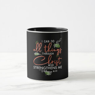 Ich kann alles durch Christus tun, der stärkt Tasse