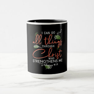 Ich kann alles durch Christus tun, der stärkt Tasse