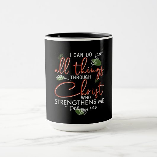 Ich kann alles durch Christus tun, der stärkt Tasse (Zentrum)