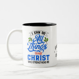 Ich kann alles durch Christus tun - personalisiere Zweifarbige Tasse