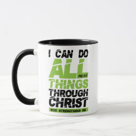 Ich kann alles durch das Christus-Bibelverse tun Tasse