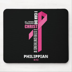 Ich kann alles durch den chronischen Brustkrebs A Mousepad