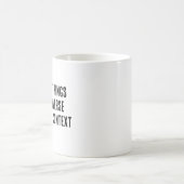 Ich kann alles durch einen gegenteiligen Kontext t Kaffeetasse (Mittel)